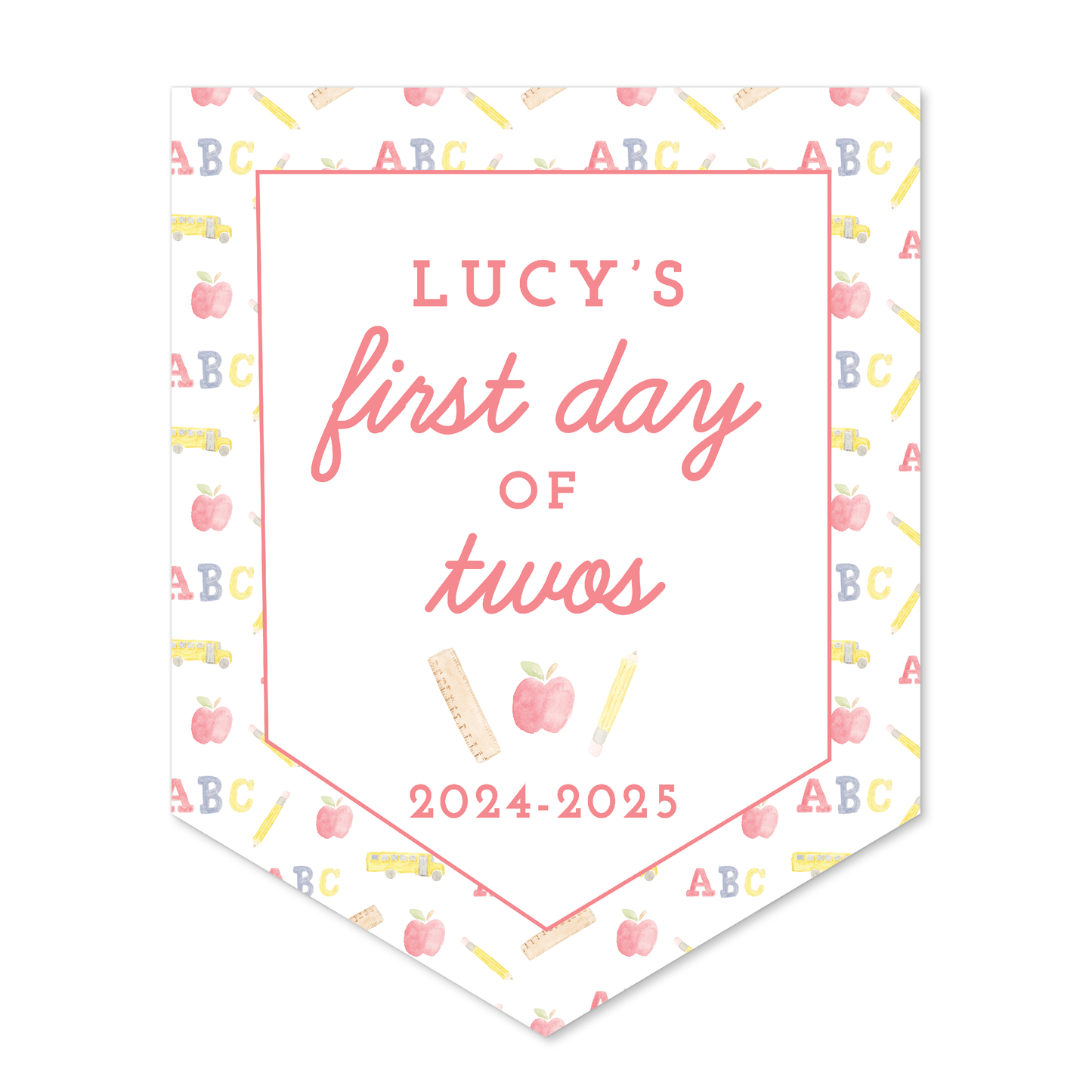 Large Back to School Sign in School Days Border *SHIPS AUGUST 15*